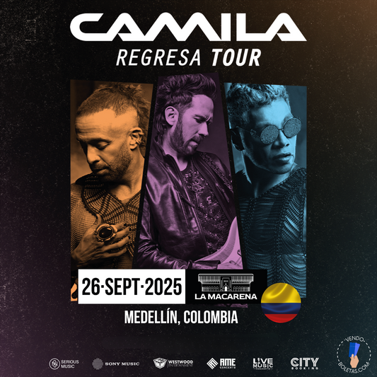 CAMILA REGRESA TOUR 2025, EN MEDELLIN