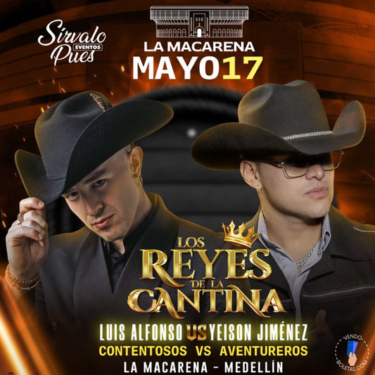 LOS REYES DE LA CANTINA MEDELLÍN, LUIS ALFONSO Y YEISON JIMÉNEZ EN LA MACARENA