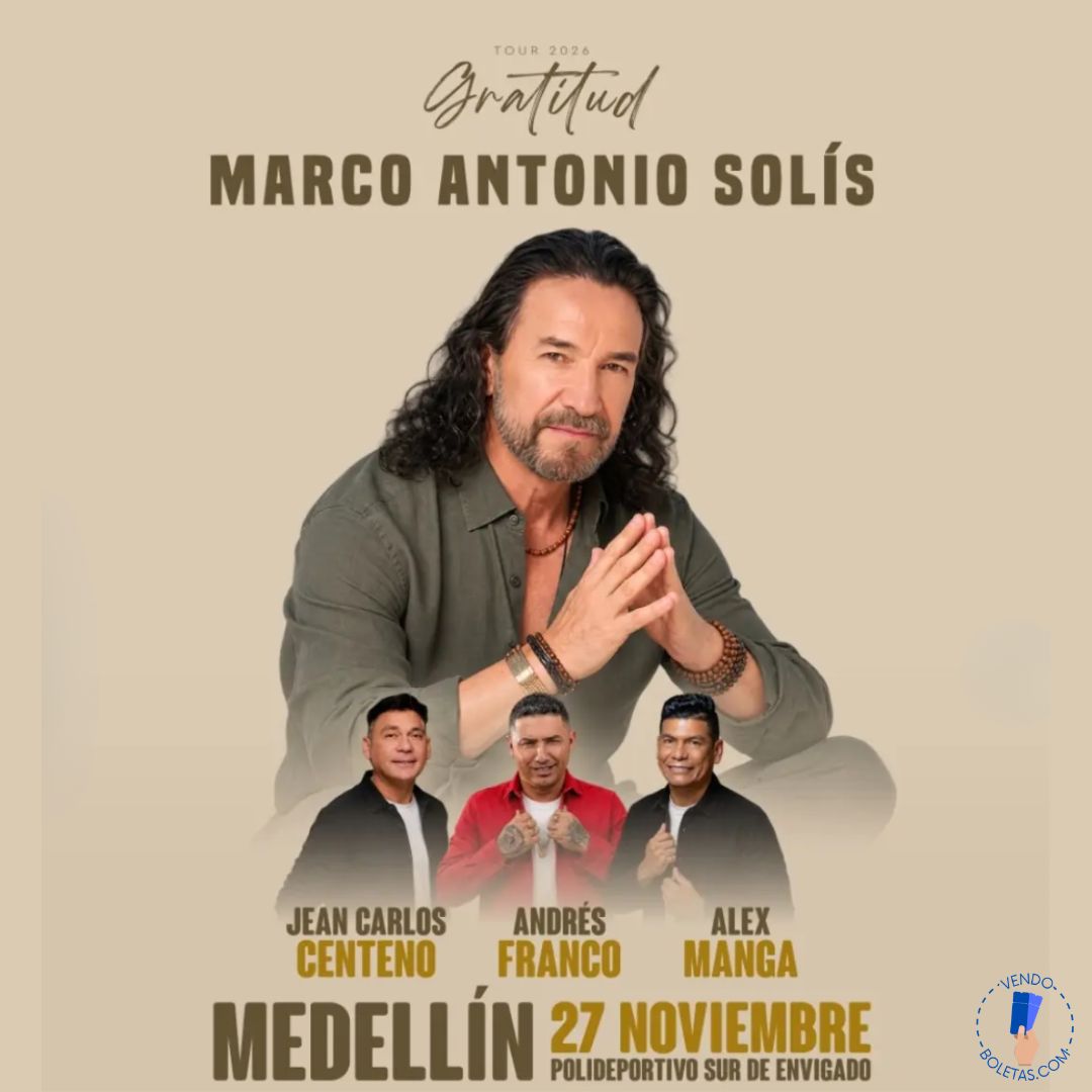 MARCO ANTONIO SOLIS, MEDELLÍN